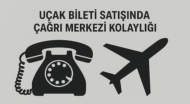 Biletrehberin ile Uçak Bileti Çağrı Merkezinde Yeni Dönem